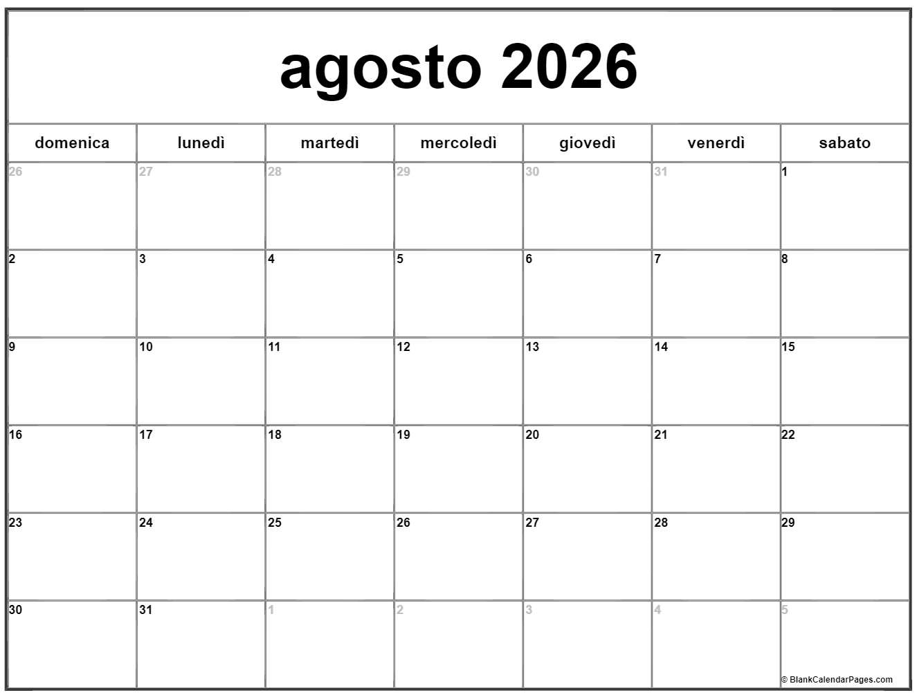 Agosto 2026 Calendario Gratis Italiano Calendario Agosto Agosto 2026 Calendario Gratis Italiano Calendario Agosto