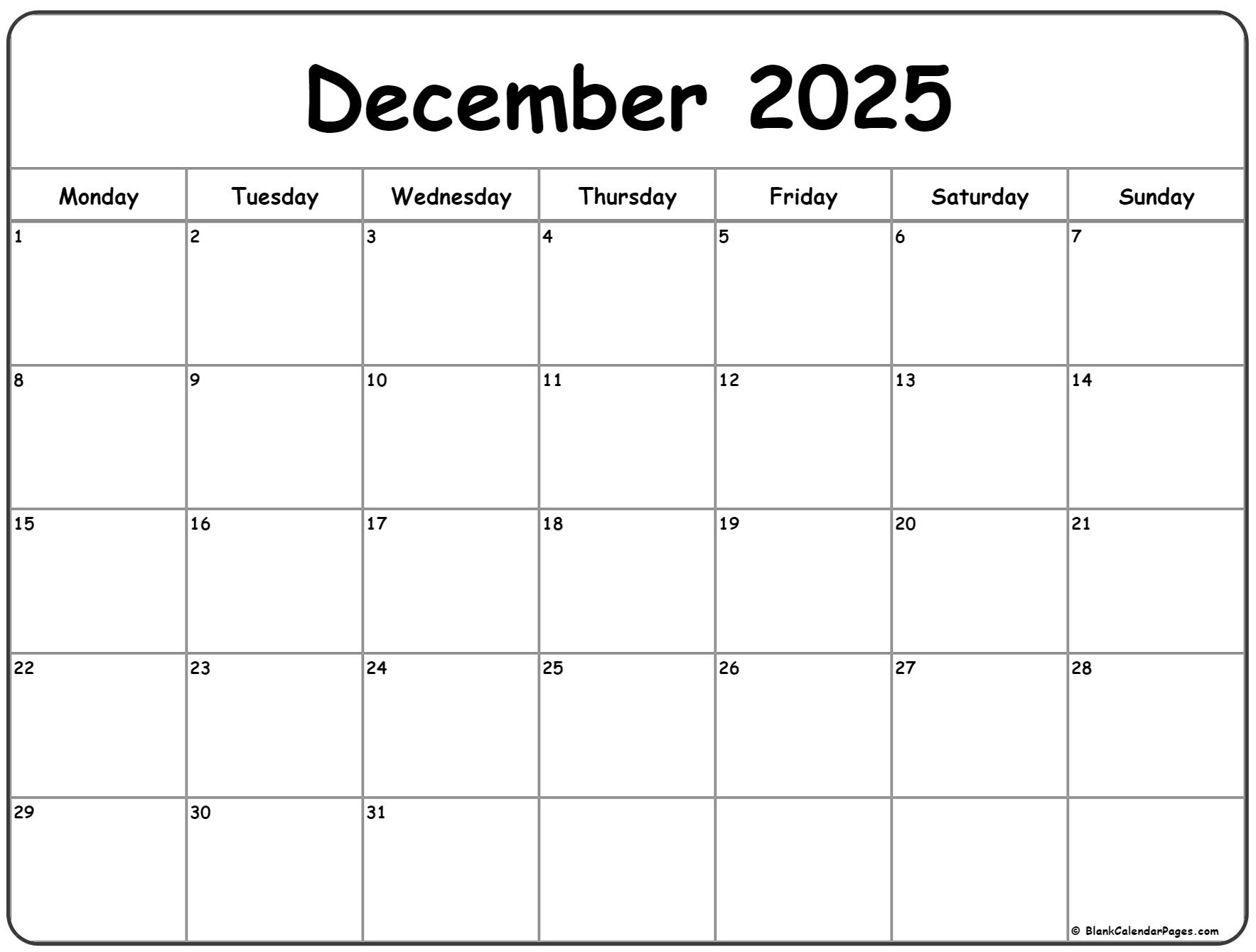 December 2025 Monday Calendar Monday to Sunday