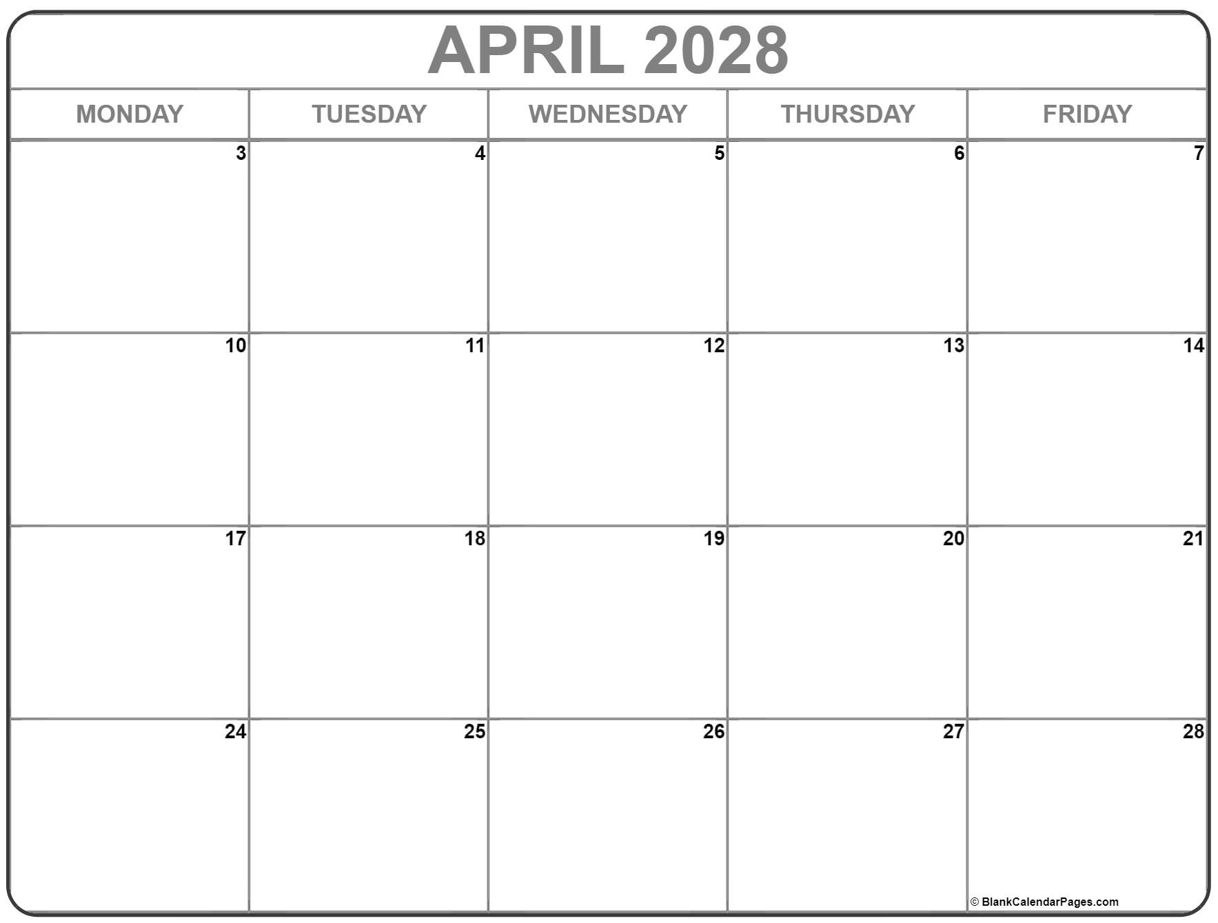 April 2028 Monday through Friday calendar.