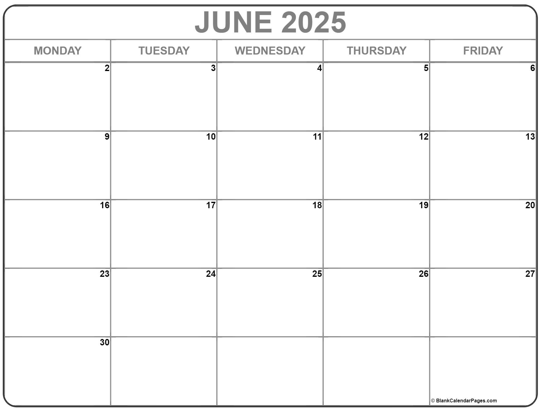 June 2025 Monday Calendar  Monday to Sunday