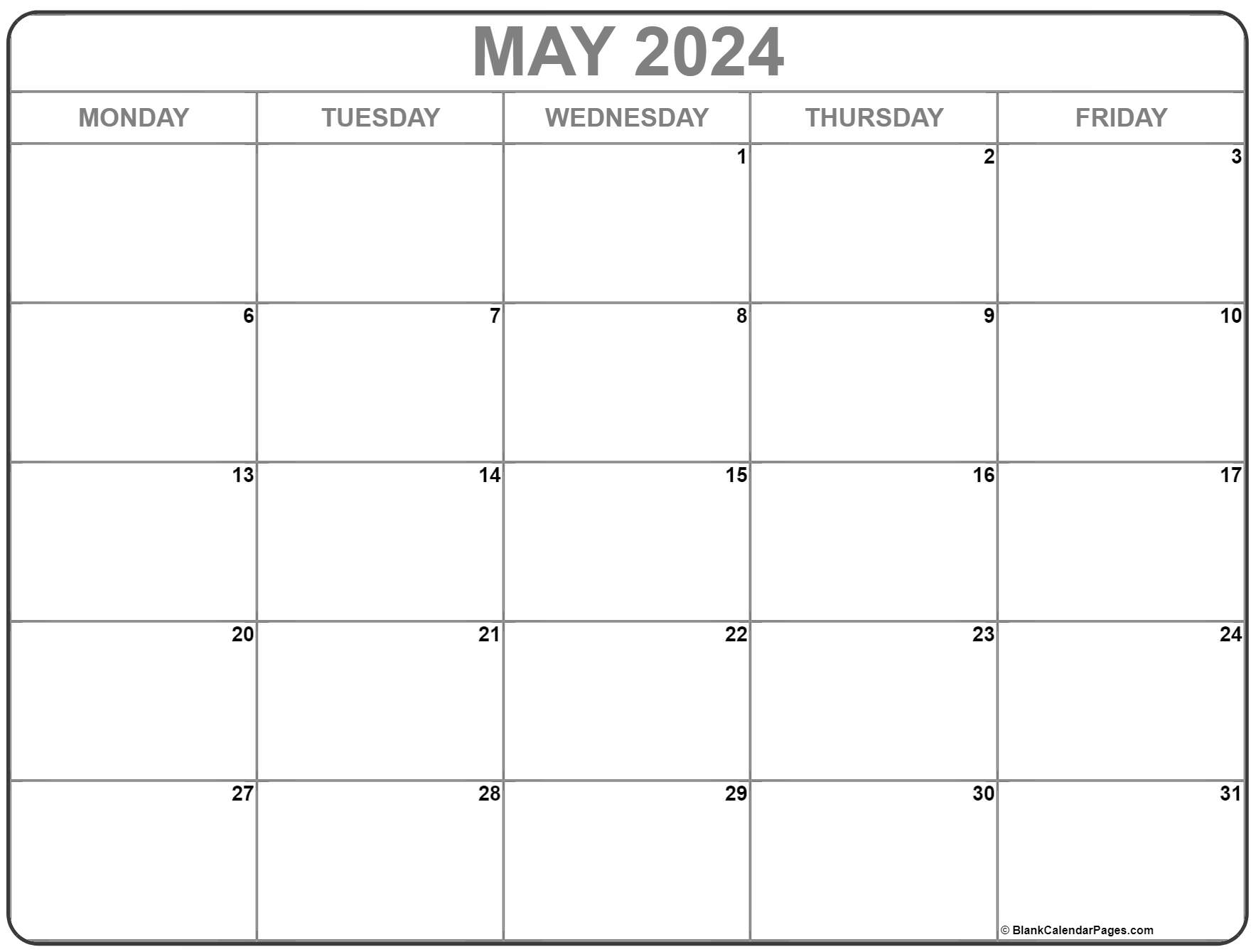 May 2024 Monday Calendar Monday to Sunday