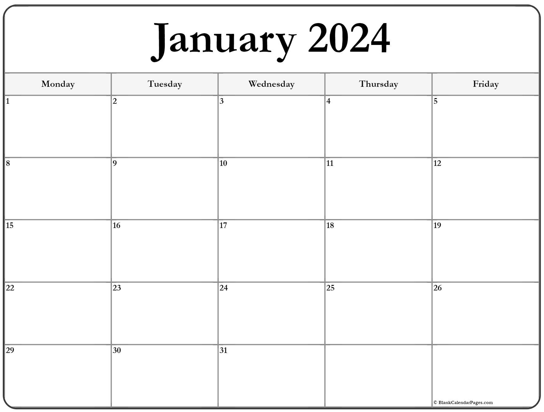 January 2024 Monday Calendar Monday to Sunday