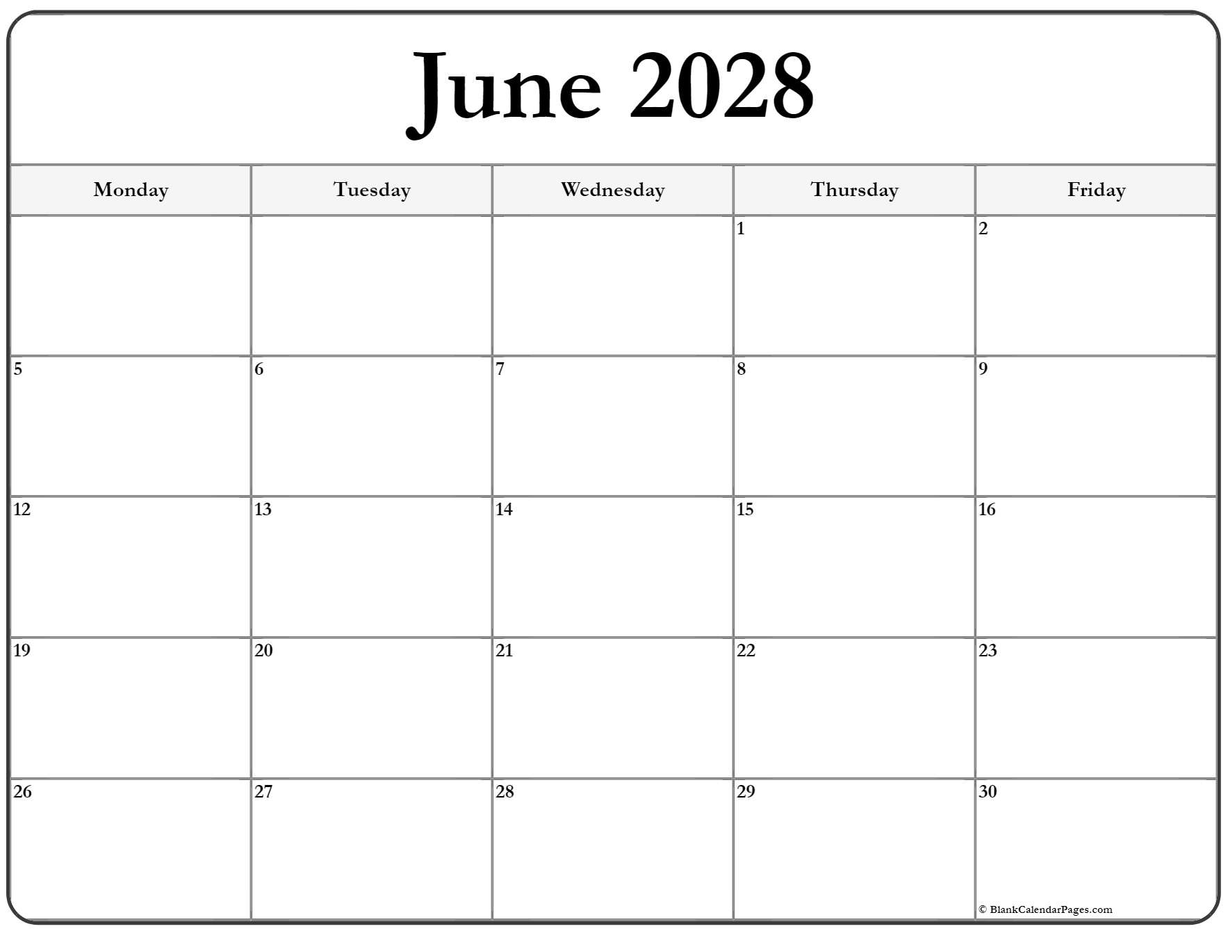 June 2028 Monday through Friday calendar.